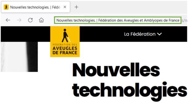 Copie écran : le titre de la page 'Nouvelles technologies | Fédération des Aveugles et Amblyopes de France' est affiché dans l'onglet du navigateur