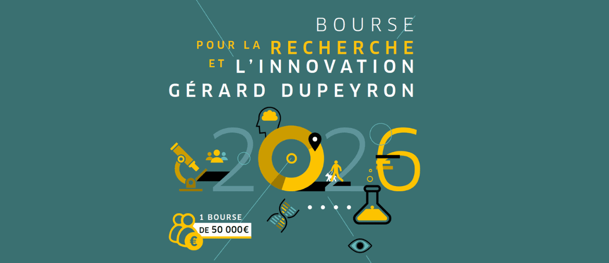 Sur un fond bleu : "bourse pour la recherche et l'innovation Gérard Dupeyron 2026".
